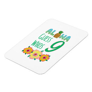 Magnet Flexible Enfants Aloha Tropical Luau 9 ans Anniversaire