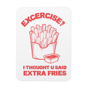 Magnet Flexible Exercice Je pensais que tu avais dit des frites su