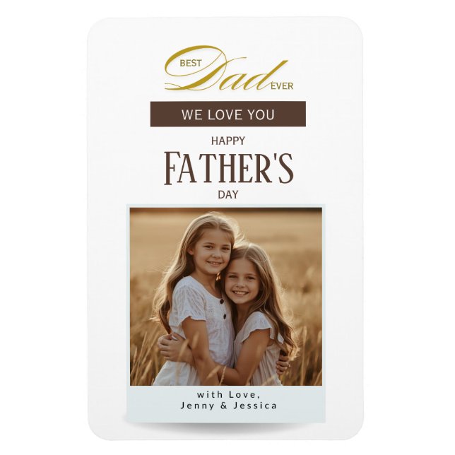 Magnet Flexible Fathers Day Best Dad Ever Photo (Vertical)
