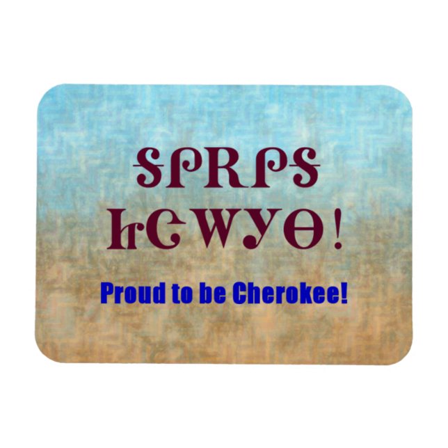 Magnet Flexible Fier D'Être Un Aimant Cherokee (Horizontal)