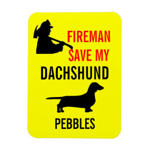 Magnet Flexible Firemer Personnalisé Sauvez Mon Dachshund Chien Sé
