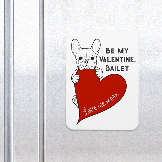 Magnet Flexible Frenchie Dog avec un coeur rouge Soyez ma Saint-Va (Créateur téléchargé)