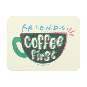 Magnet Flexible FRIENDS™ Coffee First