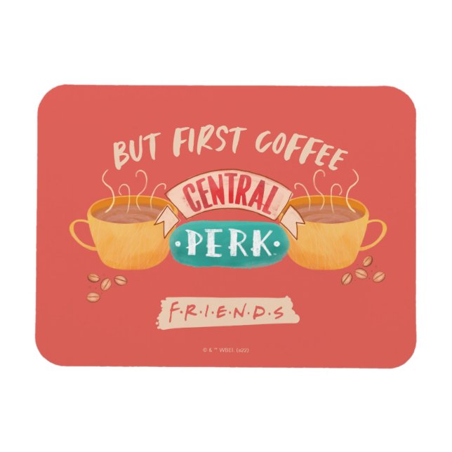 Magnet Flexible FRIENDS™ | Mais d'abord du café - Central Perk (Horizontal)