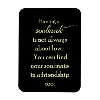 MAGNET FLEXIBLE FRIENDSHIP SOULMATES QUOTE EXPRESSIONS SAYINGS TRU