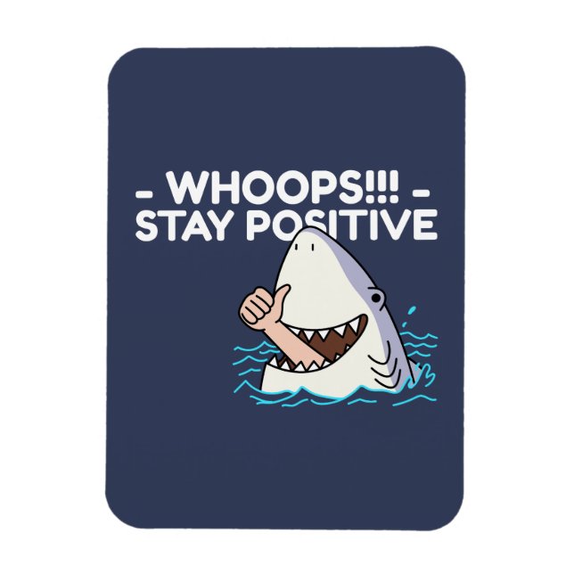 Magnet Flexible Funny Shark rester positif pour la santé mentale (Vertical)