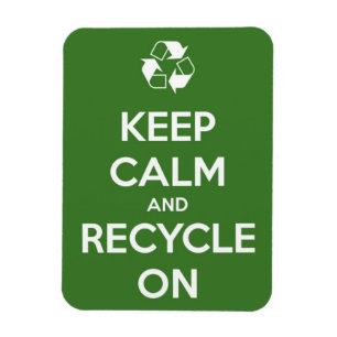 Magnet Flexible Gardez le calme et le recyclage sur l'aimant Flexi