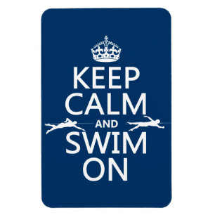 Magnet Flexible Gardez le calme et nagez (dans n'importe quelle co