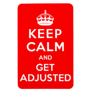 Magnet Flexible Gardez le calme et obtenez l'aimant ajusté de