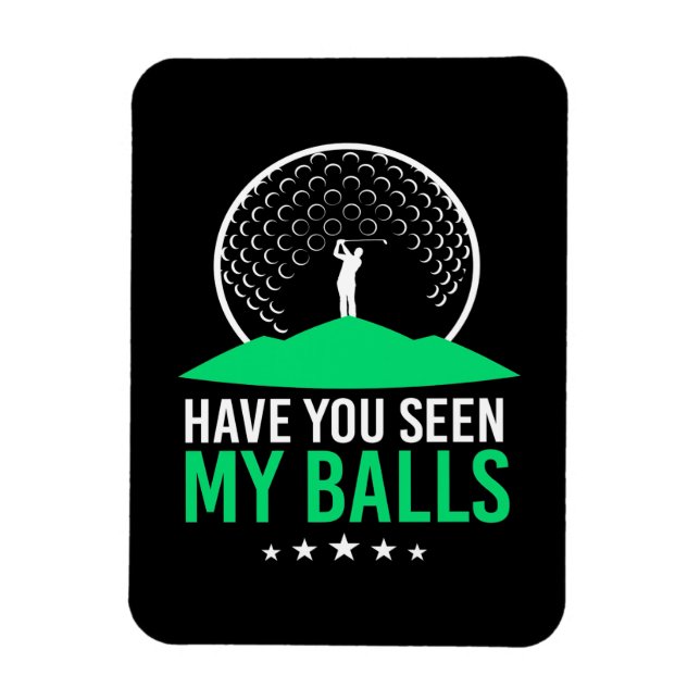 Magnet Flexible Golfer Avez-Vous Vu Mes Boules (Vertical)