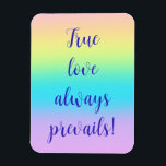 Magnet Flexible Gorgeous Pastel Rainbow Gradient Wedding<br><div class="desc">True love always prevails! This gorgeous pastel rainbow gradient design will make your wedding extra special! Be sure to check out the whole Gorgeous Pastel Rainbow Gradient Wedding collection to make your wedding cohesive and extra beautiful! Invitations and stationery, decor, signs, tableware, favors, gifts for your wedding party, and so...</div>