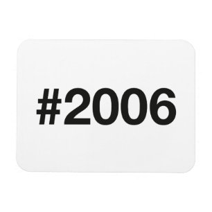 Magnet Flexible Hashtag 2006 19 Anniversaire