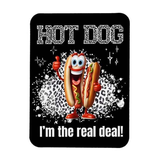 Magnet Flexible Hot Dog! Je suis le vrai marché (Vertical)