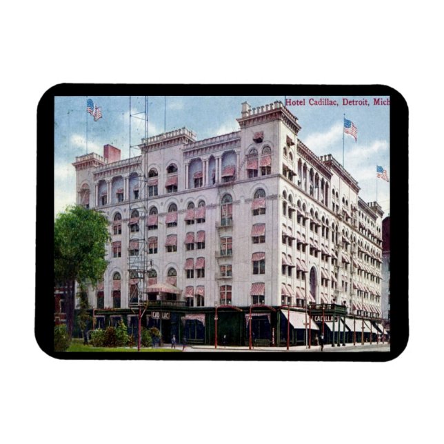 Magnet Flexible Hotel Cadillac, Detroit 1909 Vintage (Horizontal)