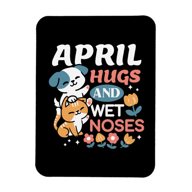 Magnet Flexible Hugs, Nez Humide et Vibes de Printemps - Animaux d (Vertical)