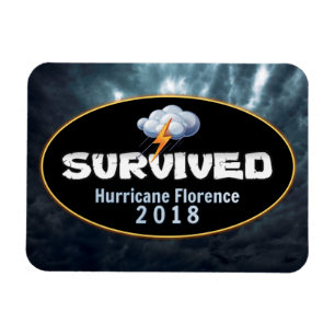 Magnet Flexible Hurricane survécu Florence
