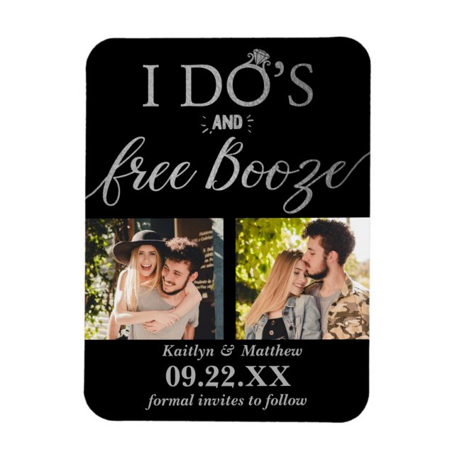 Magnet Flexible I Do's & Free Booze Modern Wedding Enregistrer la  (Vertical)