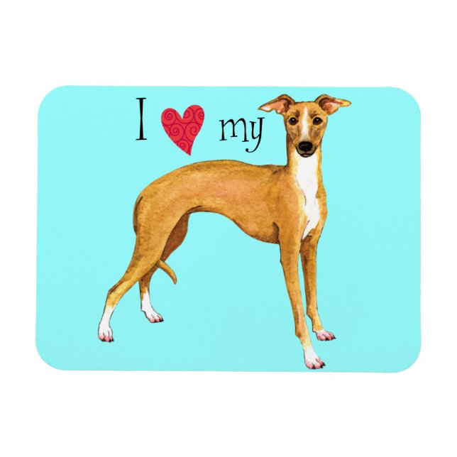 Magnet Flexible I Love my Italian Greyhound (Horizontal)