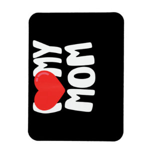 Magnet Flexible I Love My Mom TShirt avec grand coeur rouge