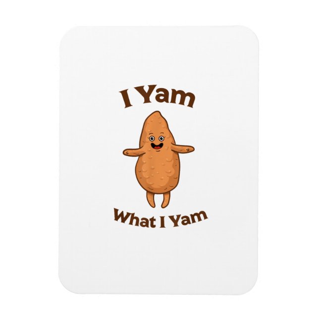Magnet Flexible I Yam What I Yam Dancing Sweet Potato Thanksgiving (Vertical)