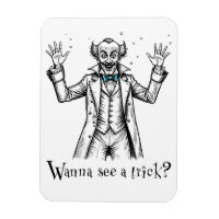 Illusionniste vintage Wild Eyed "Tu veux voir un t