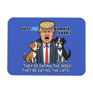 Magnet Flexible Ils mangent Les Chiens Drôle Trump Kamala 2024