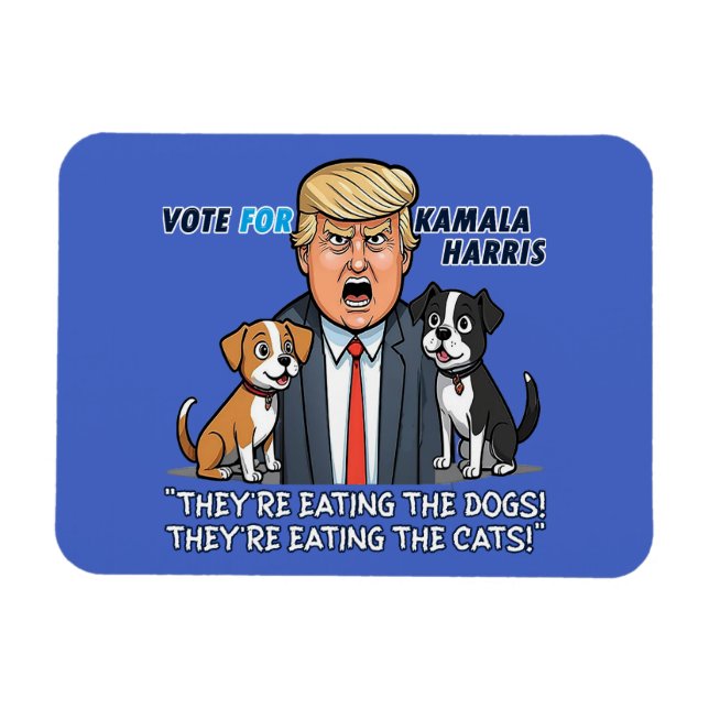 Magnet Flexible Ils mangent Les Chiens Drôle Trump Kamala 2024 (Horizontal)