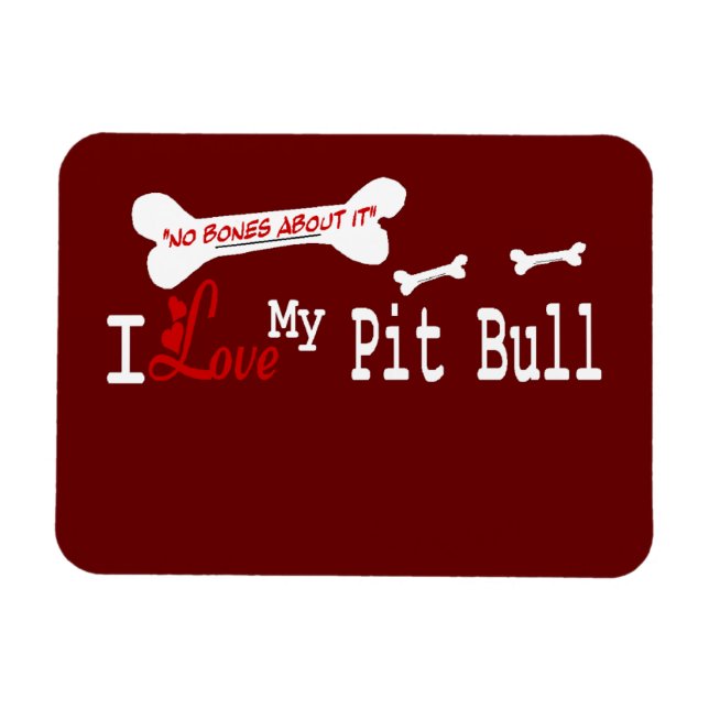 Magnet Flexible J'Aime Mon American Pit Bull Terrier Chien (Horizontal)