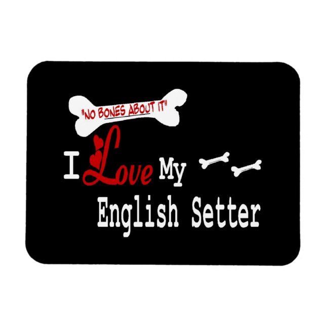 Magnet Flexible J'Aime Mon Setter Anglais (Horizontal)