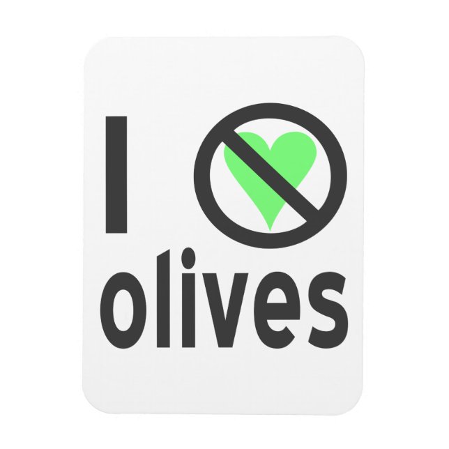 Magnet Flexible Je déteste les olives, pas d'amour (Vertical)