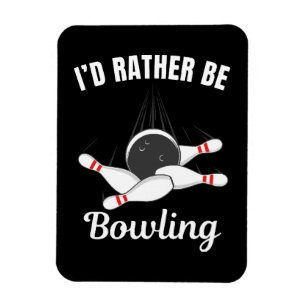 Magnet Flexible Je préférerais jouer au bowling