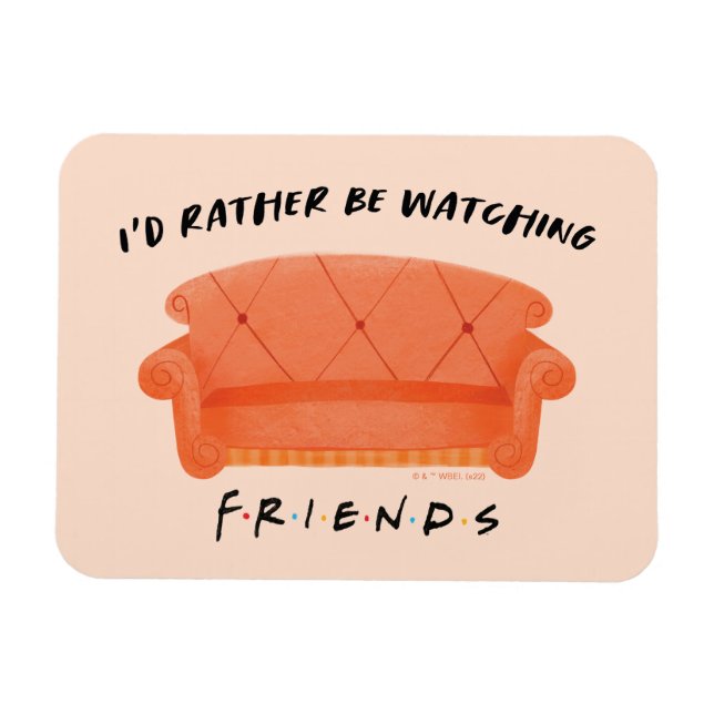 Magnet Flexible Je préférerais regarder FRIENDS™ (Horizontal)