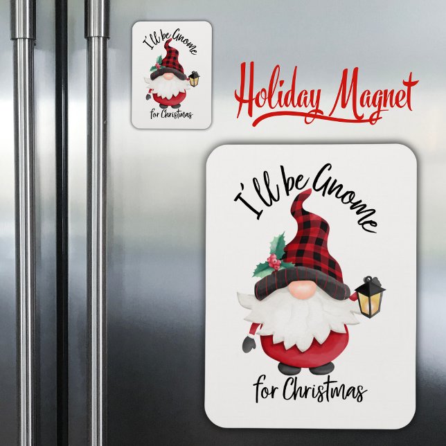 Magnet Flexible Je serai Gnome pour le jeu de Noël (I'll Be Gnome for Christmas Holiday Pun Magnet)