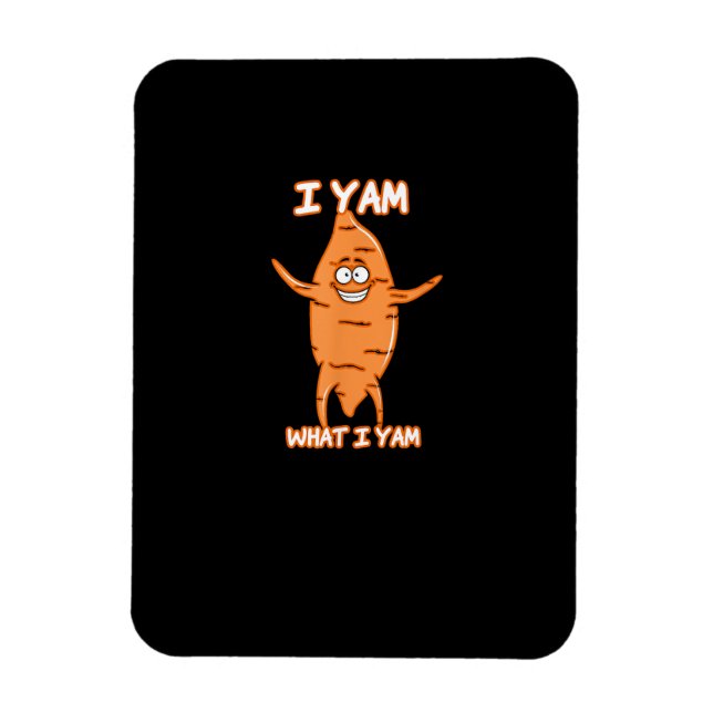 Magnet Flexible Je Yam Ce Que Je Yam Sweet Potato Thanksgiving (Vertical)