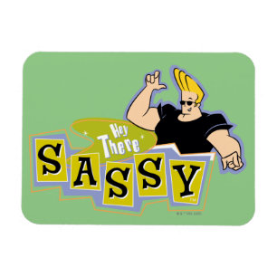 Magnet Flexible Johnny Bravo - Hey There Sassy