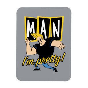 Magnet Flexible Johnny Bravo - Man I'm Pretty
