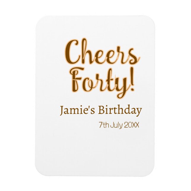 Magnet Flexible Joyeux quarantième anniversaire calligraphie marro (Vertical)