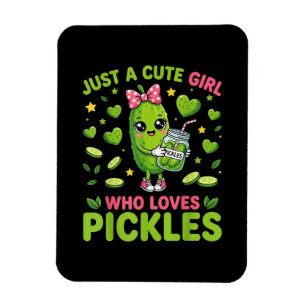 Magnet Flexible Juste une fille mignonne qui adore les pickles