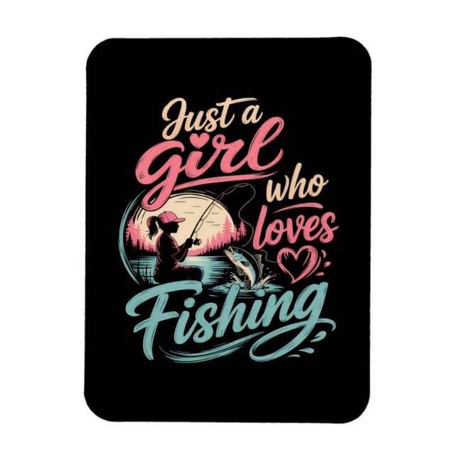 Magnet Flexible Juste Une Fille Qui Aime La Pêche (Vertical)