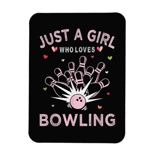 Magnet Flexible Juste Une Fille Qui Aime Le Bowling (Vertical)