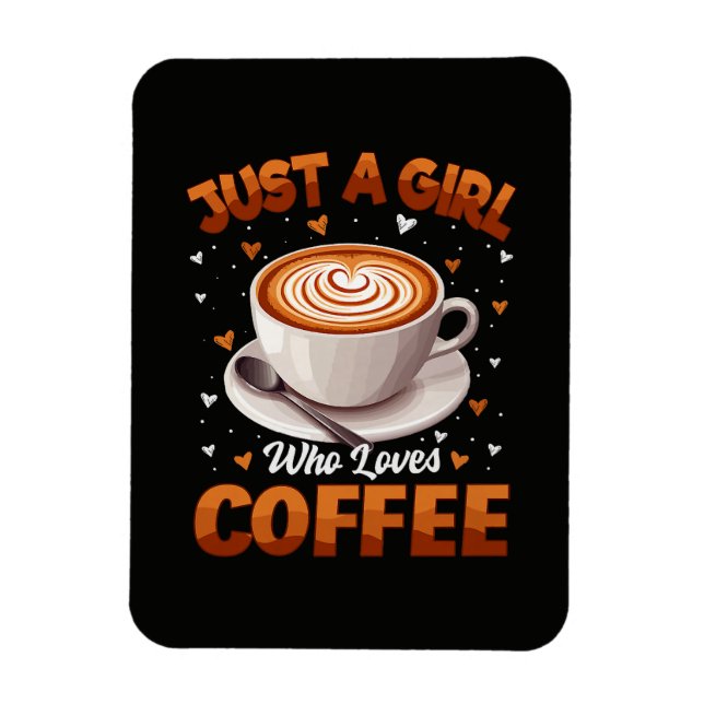 Magnet Flexible Juste une fille qui aime le café (Vertical)