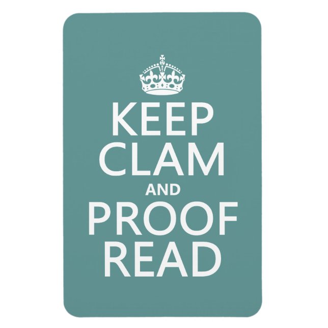 Magnet Flexible Keep Calm and Proofread (clam) (any color) (Vertical)