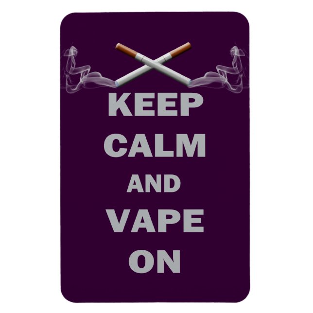 Magnet Flexible Keep Calm and Vape On (Vertical)