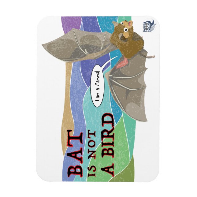 Magnet Flexible La chauve-souris n'est pas un oiseau (Vertical)