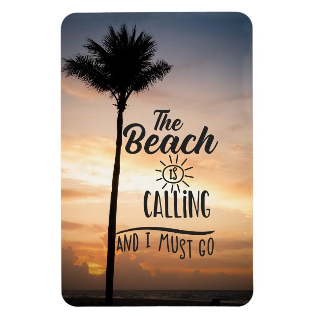 Magnet Flexible La plage appelle et je dois y aller (Vertical)