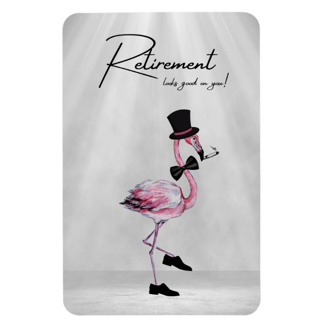 Magnet Flexible La retraite te va bien ! Flamant rose rose Dapper (Vertical)