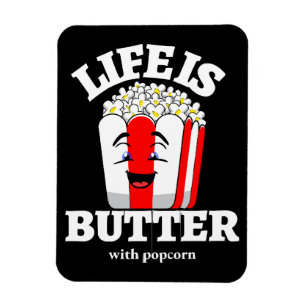 Magnet Flexible La vie est beurrée avec du popcorn