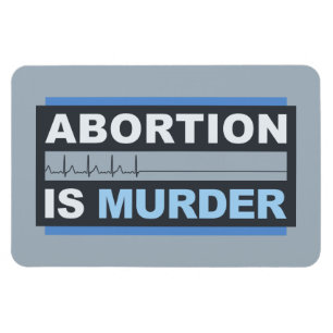 Magnet Flexible L'avortement est un meurtre
