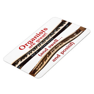 Magnet Flexible Les organistes sont grand aimant flexible