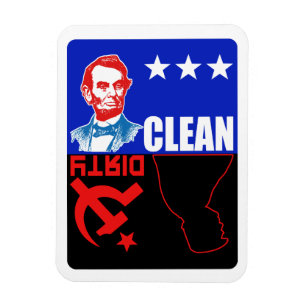 Magnet Flexible Lincoln contre Trump Clean vs Dirty